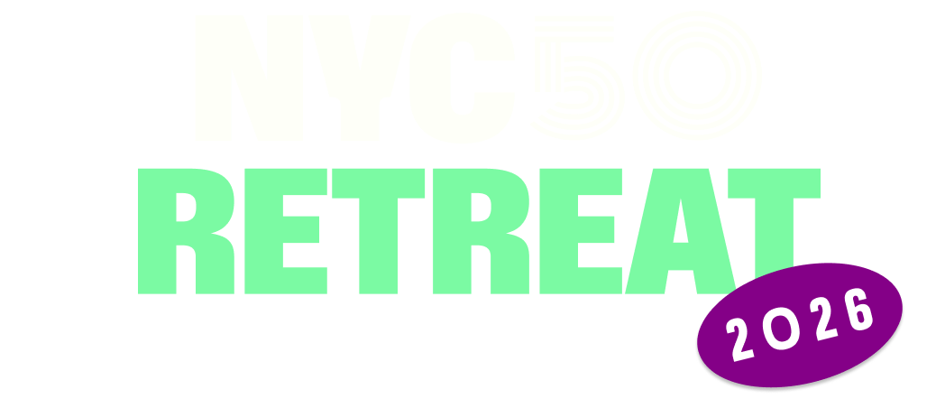 NYC50 Retreat — October 13th, 2026